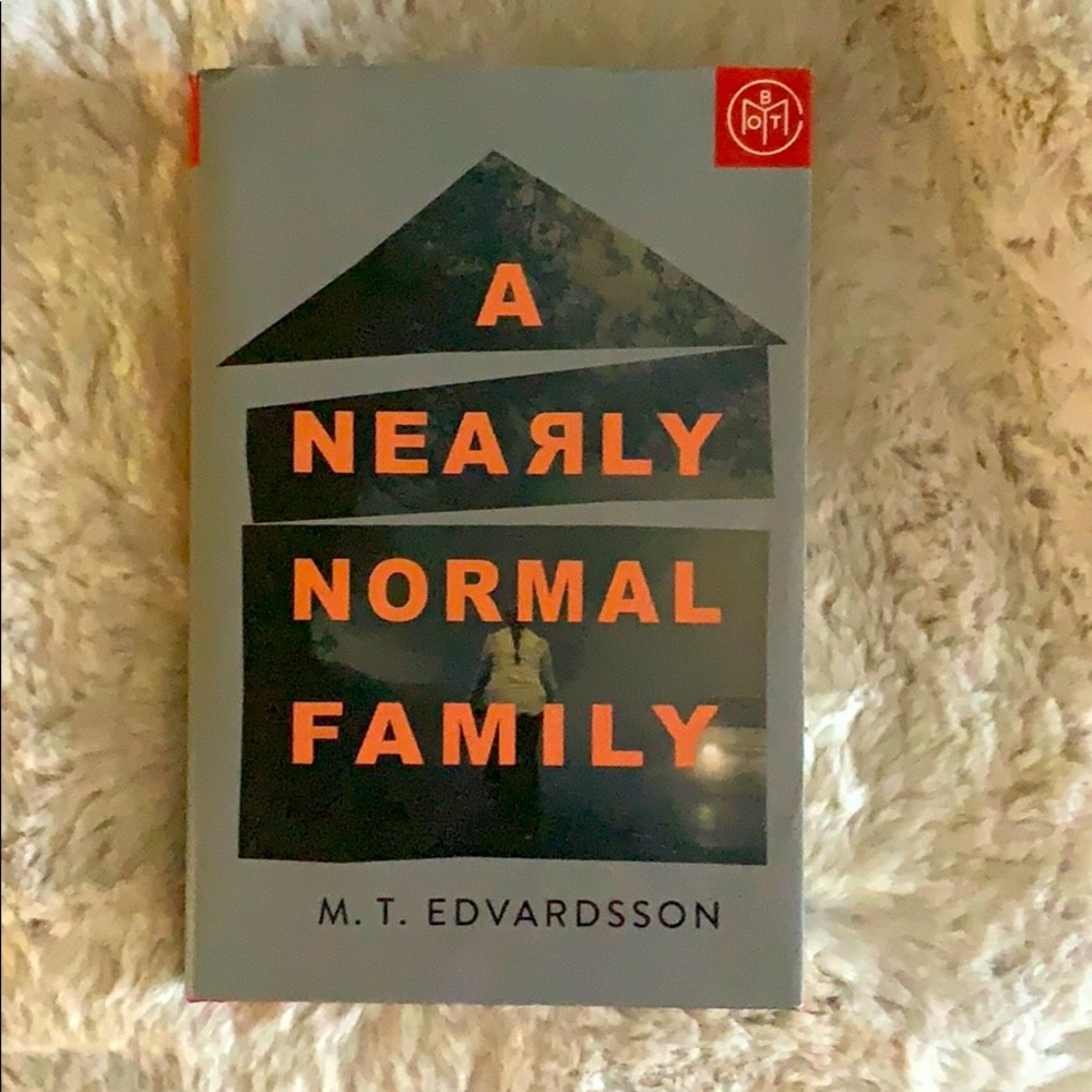 A Nearly Normal Family by M.T. Edvardsson
